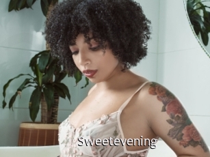 Sweetevening