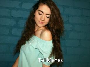 TellMeYes