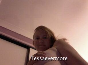 Tessaevermore