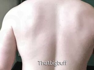 Thatbigbuff Anal Fist