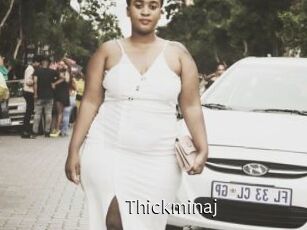 Thickminaj