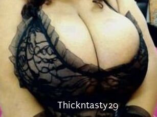 Thickntasty29
