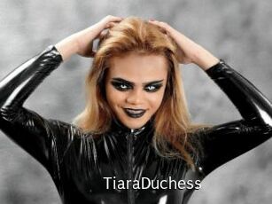 TiaraDuchess