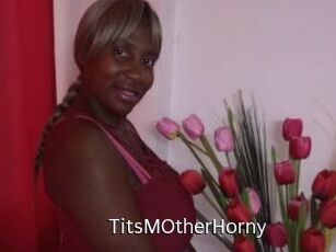 TitsMOtherHorny
