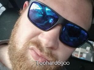 Toohard6900