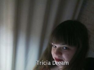 Tricia_Dream