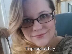Tripnbeautifuly