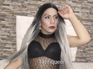 Tamiqueen