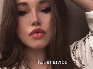 Tatianaivibe