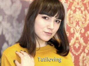 Tatiloving