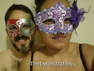 Thetwohotlatinos