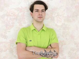 Timflowing
