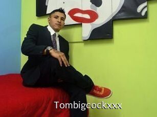 Tombigcockxxx