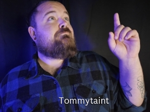 Tommytaint