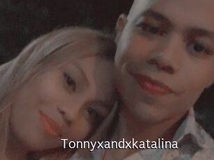 Tonnyxandxkatalina