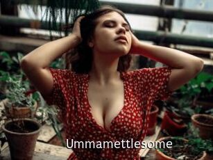 Ummamettlesome