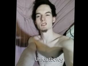 Unfdatboi69