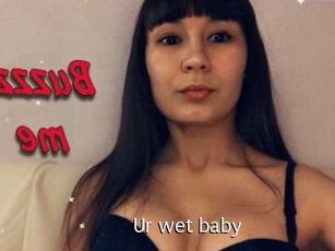 Ur_wet_baby