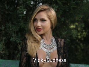 VickyDuchess