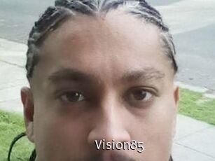 Vision85
