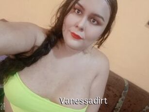 Vanessadirt