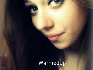 WarmedUp