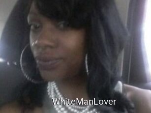 WhiteManLover