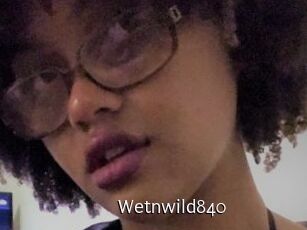 Wetnwild840
