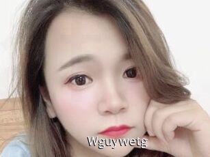 Wguywetg