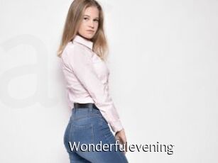 Wonderfulevening