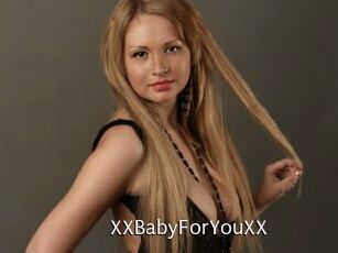 XXBabyForYouXX