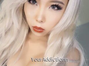 YourAddictionn