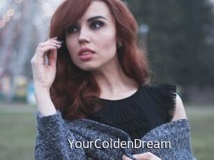 YourColdenDream