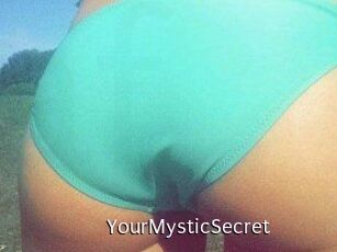 YourMysticSecret