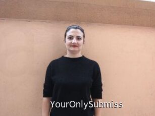 YourOnlySubmiss