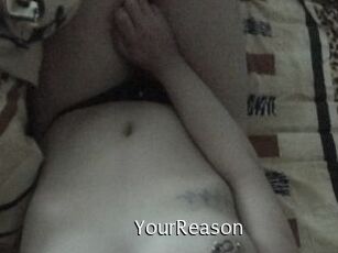 YourReason