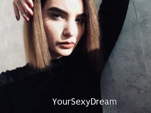 YourSexyDream