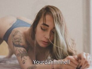 Yourdamnnhell
