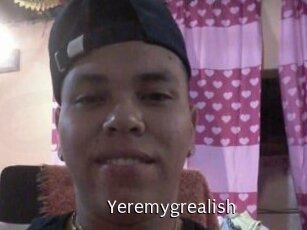 Yeremygrealish
