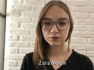 ZaraWoow