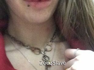 Zoe4Slave