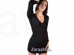 Zaraahotx